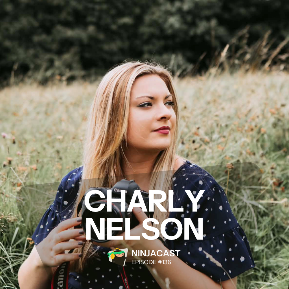 Charly Nelson – Grow Your Photography Business Podcast-2